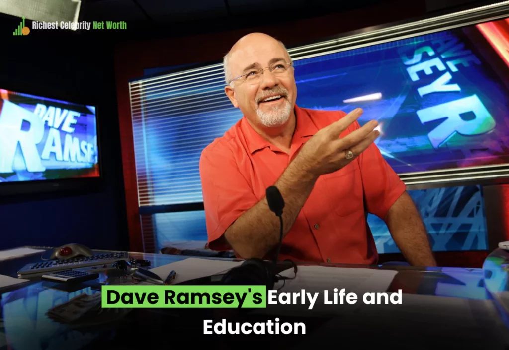 Dave Ramsey's Early Life and Education