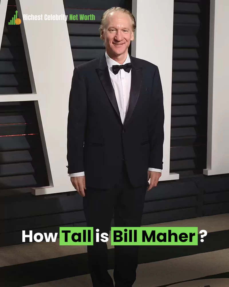 How Tall is Bill Maher?