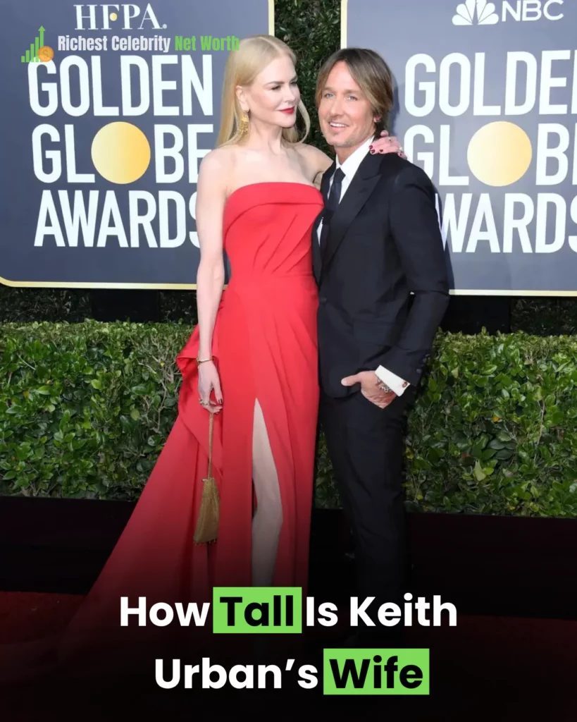 How Tall Is Keith Urban’s Wife