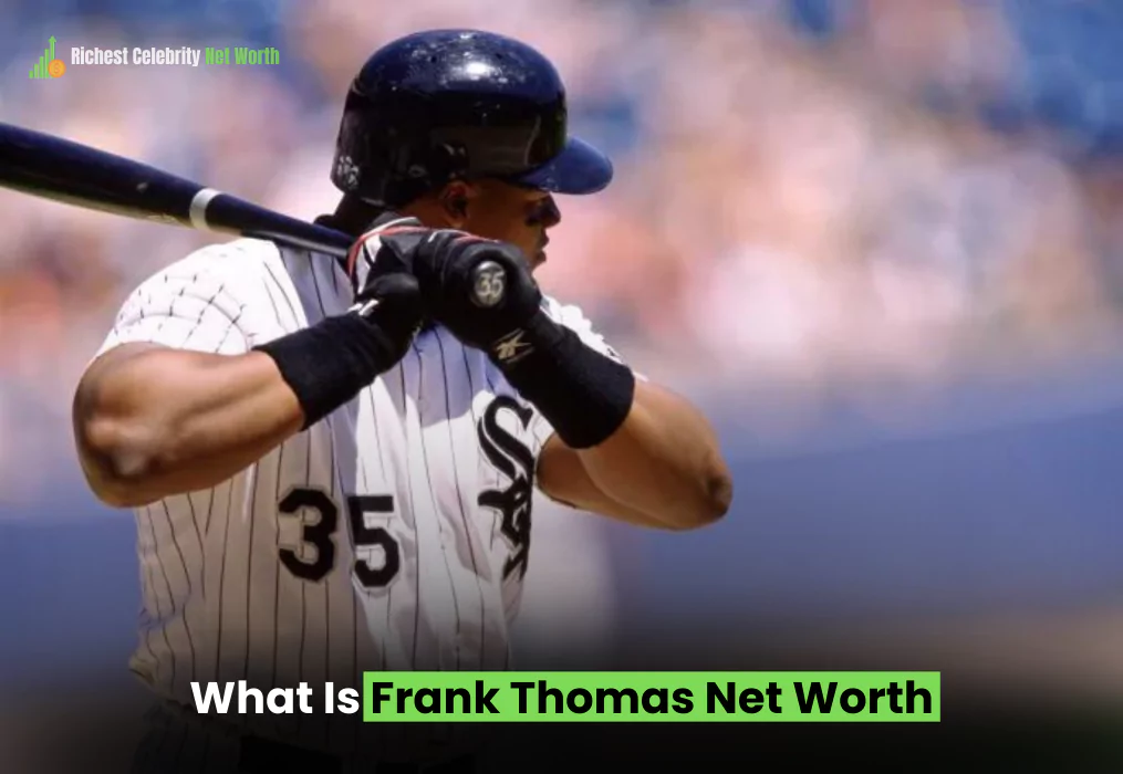 What Is Frank Thomas Net Worth