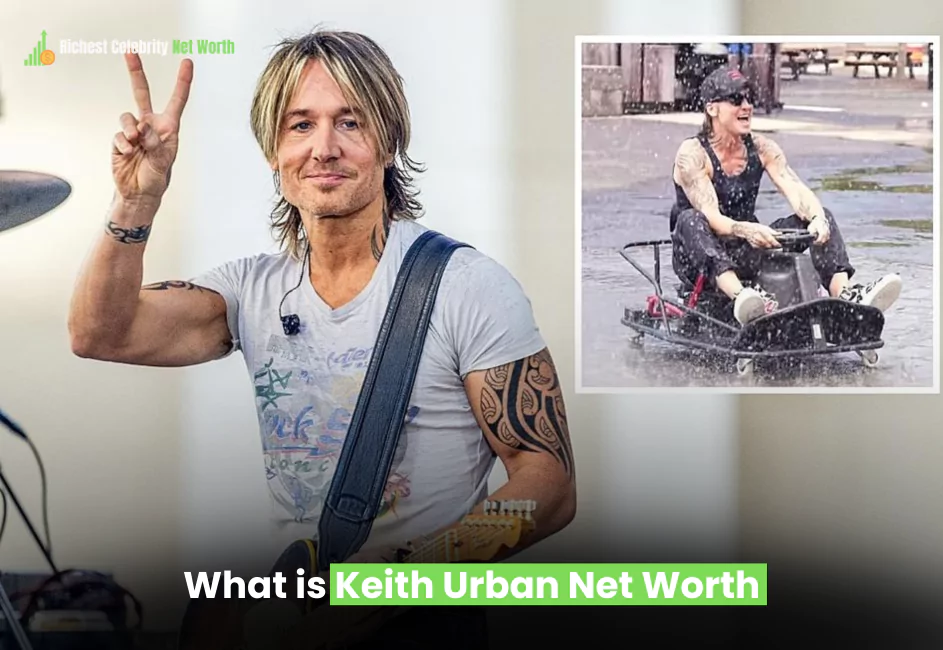 What is Keith Urban Net Worth