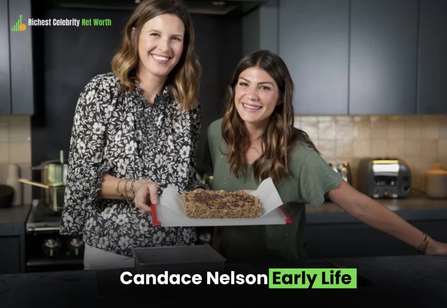 Candace Nelson Early Life