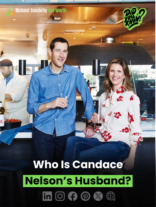 Who Is Candace Nelson Husband?