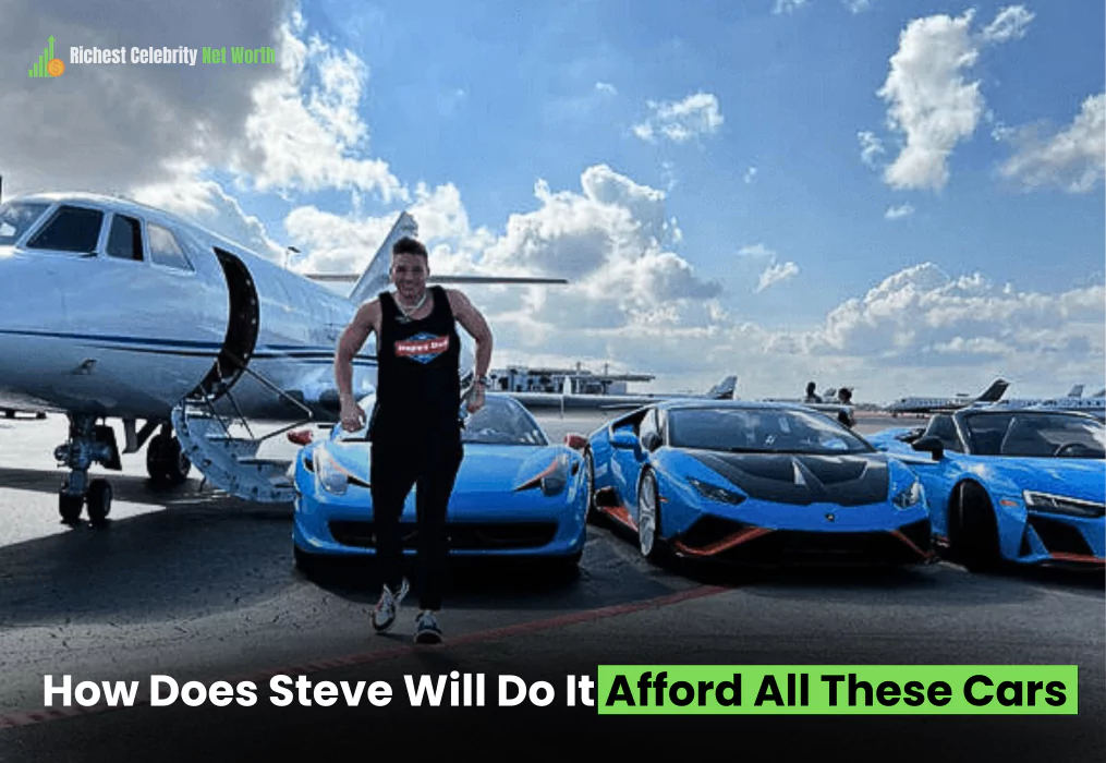 How Does Steve Will Do It Afford All These Cars